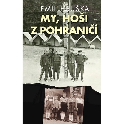 My, hoši z pohraničí