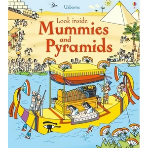 Look Inside Mummies & Pyramids | Rob Lloyd Jones (ISBN: 9781409563921)