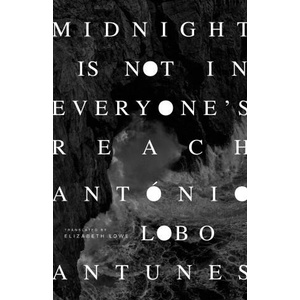 Midnight Is Not in Everyone's Reach (ISBN: 9781628976120)