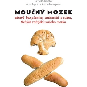 Moučný mozek - David Perlmutter