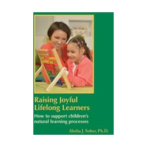 Raising Joyful Lifelong Learners | Aletha J. Solter (ISBN: 9798986542942)