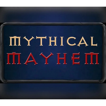 Mythical Mayhem