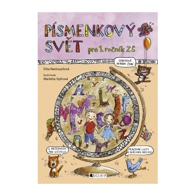 PÍSMENKOVÝ SVĚT - Dita Nastoupilová