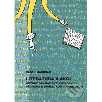 Literatura v akci - Radek Marušák
