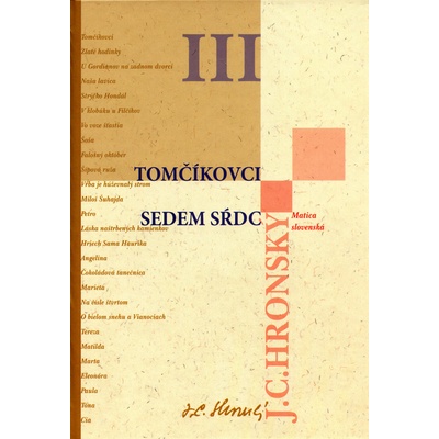 Tomčíkovci Sedem sŕdc -- III. - Jozef Cíger Hronský