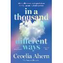 In a Thousand Different Ways - Cecelia Ahern