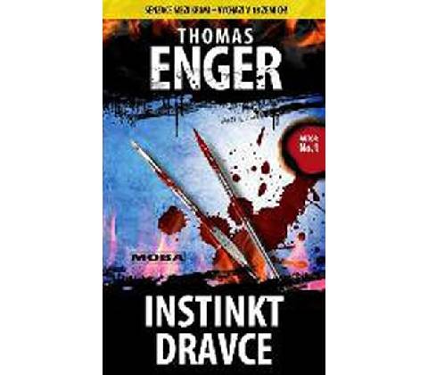 Instinkt dravce - Thomas Enger