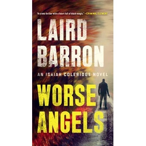 Worse Angels | Laird Barron (ISBN: 9780593085011)