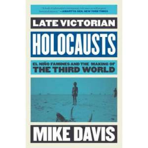 Late Victorian Holocausts | Mike Davis (ISBN: 9781784786625)
