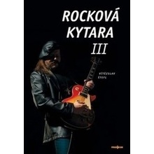 Rocková kytara III - Vítězslav Štefl