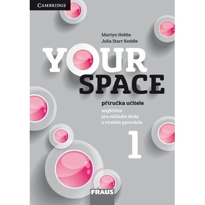 Your Space 1 pro ZŠ a VG PU - Julia Starr Keddle, Martyn Ho...