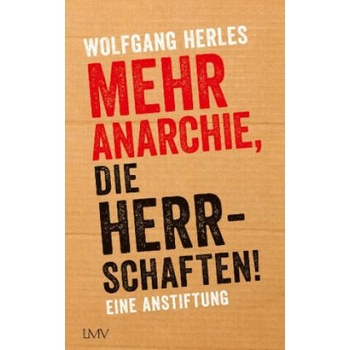 Image 1 of Mehr Anarchie, die Herrschaften!