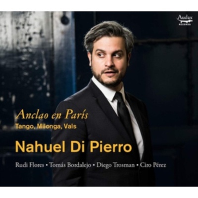 Nahuel di Pierro - Nahuel Di Pierro - Anclaio En Paris CD