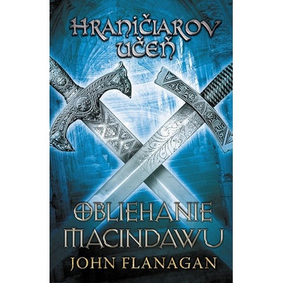 Hraničiarov učeň (Kniha siedma) - John Flanagan