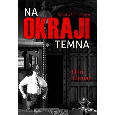 Na okraji temna - Olin Jurman