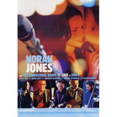 JONES NORAH/HANDSOME BAND: LIVE IN 2004 DVD