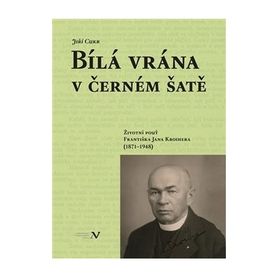 Bílá vrána v černém šatě - Jiří Cukr