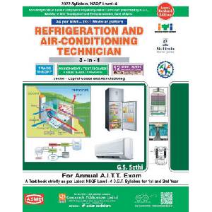 REFRIGERATION & AC 3-IN-1 TH. /ASST. /MODEL PAPERS (NSQF -4 SYLL. ) 1ST & 2ND YR. | G. S SETHI (ISBN: 9788173178115)