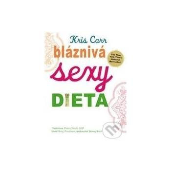 Bláznivá sexy dieta Kris Carrová