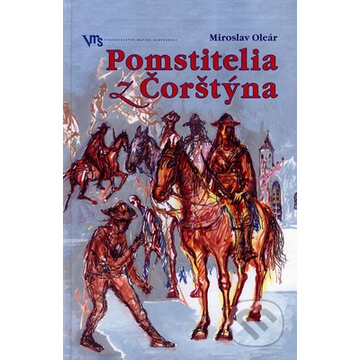 Pomstitelia z Čorštýna