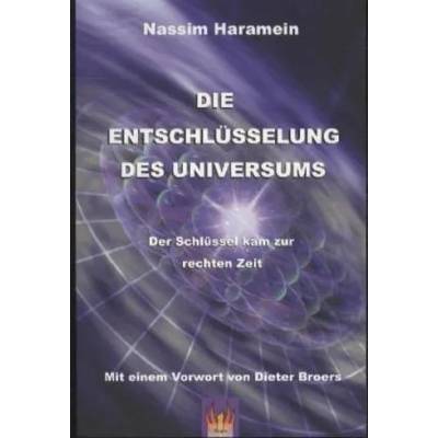 Die Entschlüsselung des Universums | Nassim Haramein