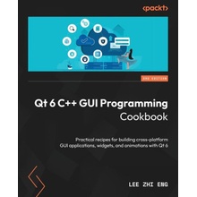 Qt 6 C++ GUI Programming Cookbook - Third Edition