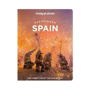 Lonely Planet Experience Spain | Lonely planet eng (ISBN: 9781838697662)