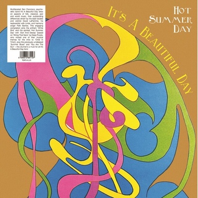 It's A Beautiful Day: Hot Summer Day LP
