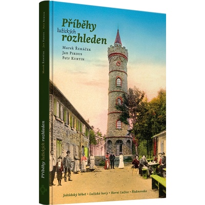 Příběhy lužických rozhleden