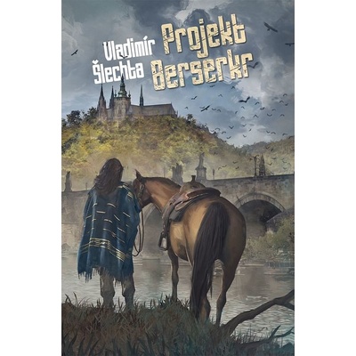 Projekt Berserk - Vladimír Šlechta