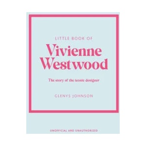 Little Book of Vivienne Westwood (ISBN: 9781802796452)