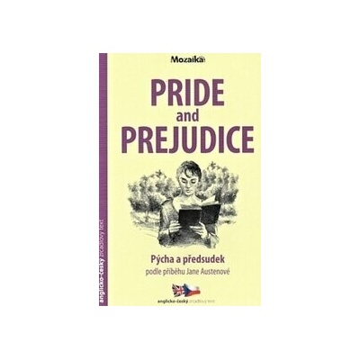 Pride and Prejudice/Pýcha a předsudek