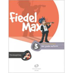 Fiedel-Max - Der große Auftritt 3 | Andrea Holzer-Rhomberg (ISBN: 9783920470566)