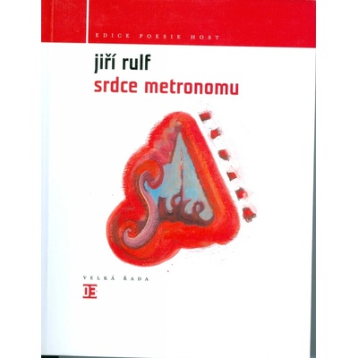 Srdce metronomu - Jiří Rulf