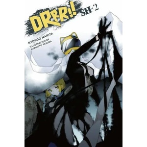 Durarara! ! SH, Vol. 2 (light novel) | Ryohgo Narita (ISBN: 9781975323462)