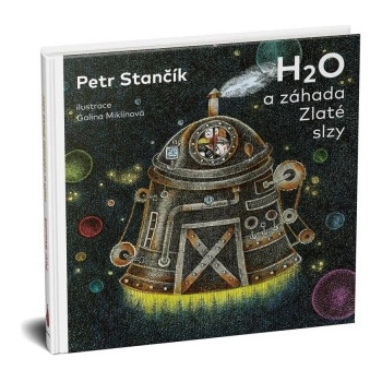 H2O a záhada Zlaté slzy