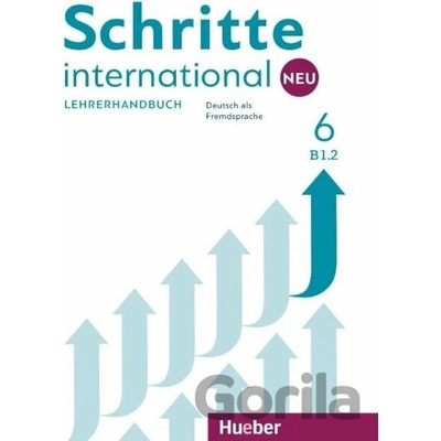 Schritte International NEU 6 Lehrerhandbuch (B1.2)