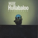 MUSE: HULLABALOO-SOUNDTRACK CD