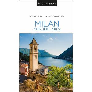 DK Eyewitness Milan and the Lakes | DK Eyewitness (ISBN: 9780241461976)
