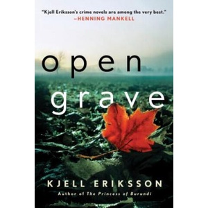 Open Grave | Kjell Eriksson, Paul Norlen (ISBN: 9781250091086)