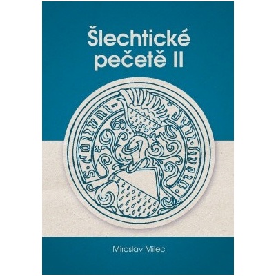 Šlechtické pečetě II.