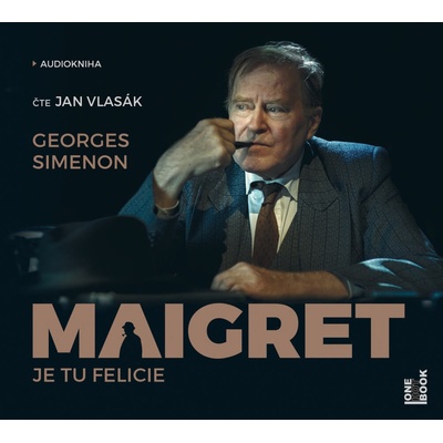 Maigret - Je tu Felicie - čte Jan Vlasák