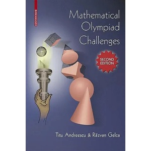 Mathematical Olympiad Challenges | Titu Andreescu (ISBN: 9780817645281)