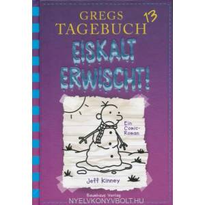 Eiskalt erwischt! | Jeff Kinney, Dietmar Schmidt (ISBN: 9783833936593)