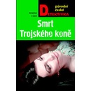 Smrt Trojského koně
