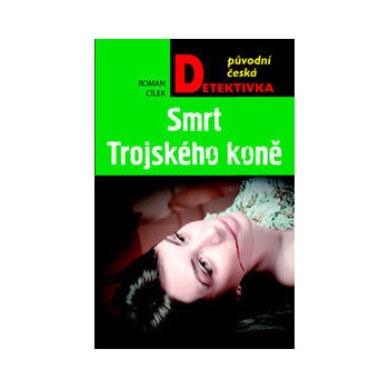 Smrt Trojského koně