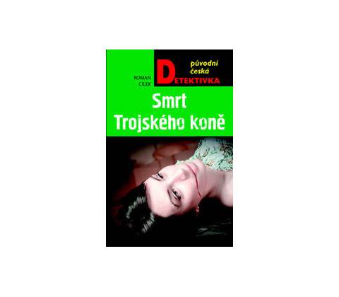 Smrt Trojského koně