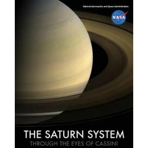 Saturn System Through The Eyes Of Cassini | NASA (ISBN: 9781680922141)