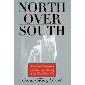 North Over South | Susan-Mary Grant (ISBN: 9780700614257)