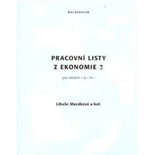 Pracovní listy z ekonomie 2, 3. vydání - Macáková Libuše